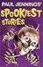 Paul Jenning's Spookiest Stories