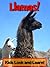 Llamas! Learn About Llamas and Enjoy Colorful Pictures - Look and Learn! (50+ Photos of Llamas)
