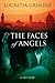 The Faces of Angels by Lucretia Grindle