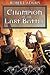 Champion of the Last Battle by Robert   Adams