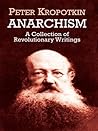 Anarchism: A Coll...