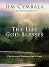 The Life God Bles...