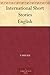 International Short Stories English