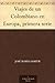 Viajes de un Colombiano en Europa, primera serie (Spanish Edition)