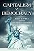Capitalism v. Democracy: Money in Politics and the Free Market Constitution