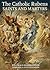 The Catholic Rubens: Saints...