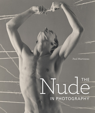 The Nude in Photography (Getty Publications –