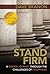 Stand Firm: 48 Life-Guides ...