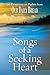 Songs of a Seeking Heart: 90 Devotions on Psalms from Our Daily Bread