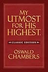 My Utmost for His...