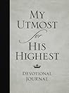 My Utmost for His...