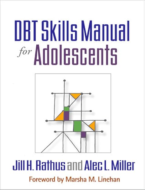 DBT Skills Manual for Adolescents