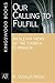 Our Calling to Fulfill by M. Douglas Meeks