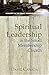 Spiritual Leadership in the Small Membership Church