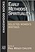 Early Methodist Spirituality by Paul W. Chilcote