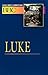 Basic Bible Commentary: Luke