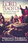 Lord, Teach Us: T...
