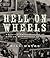 Hell on Wheels: An Illustrated History of Outlaw Motorcycle Clubs