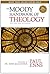 The Moody Handbook of Theology