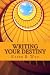 Writing Your Destiny (Writi...