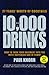 10,000 Drinks: How to Turn Your Basement Into the Most Happening Bar in Town!