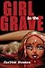 The Girl in the Grave: and Other True Crime Stories
