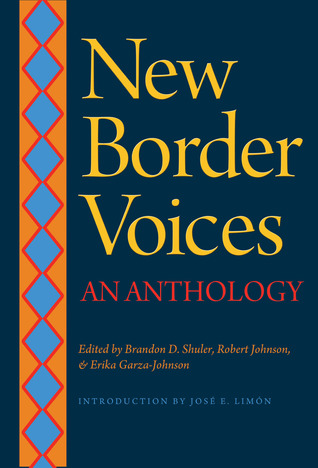 New Border Voices: An Anthology (Hardcover)