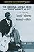 The Original Guitar Hero and the Power of Music: The Legendary Lonnie Johnson, Music, and Civil Rights (Volume 8) (North Texas Lives of Musician Series)