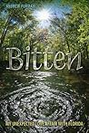 Bitten: My Unexpected Love Affair with Florida