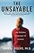 The Unsayable by Annie G. Rogers
