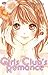 Girls Club's Romance by Yuki Monou