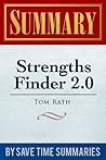 Summary -- StrengthsFinder 2.0 : by Tom Rath