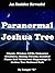 Paranormal Joshua Tree: Gho...