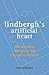 Lindbergh's Artificial Heart: More Fascinating True Stories from Einstein's Refrigerator