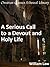 Serious Call to a Devout and Holy Life - Enhanced Version by William Law