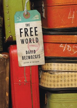 Free World: A Novel
