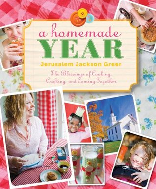 A Homemade Year (Kindle Edition)