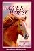 Hope's Horse: The Mystery of Shadow Ridge (Children's Horse Books)