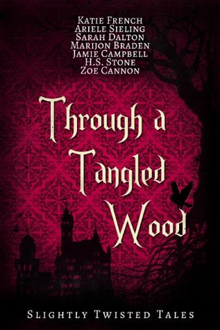 Through a Tangled Wood (Kindle Edition)