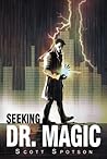 Seeking Dr. Magic