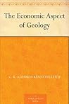 The Economic Aspect of Geology The Economic Aspect of Geology