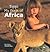 Tippi My Book of Africa by Tippi Degré