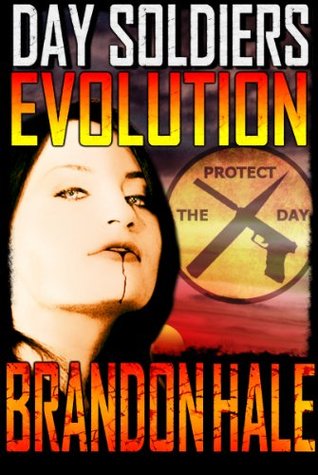 Evolution (Day Soldiers, #4)