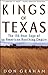 Kings of Texas by Don Graham