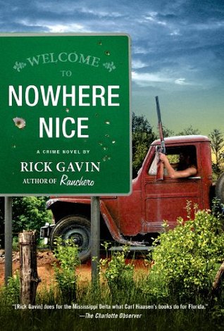 Nowhere Nice: A Crime Novel (Nick Reid Novels Book 3)