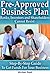 Pre-Approved Business Plan – Banks, Investors and Shareholder... by Michael Bush