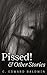 Pissed! & Other Stories