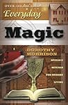 Everyday Magic: S...