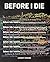 Before I Die