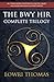 The Bwy Hir Complete Trilogy